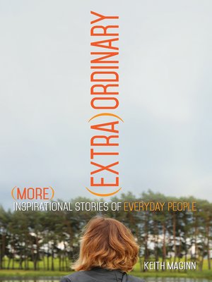 More Inspirational Stories of Everyday People - ebook